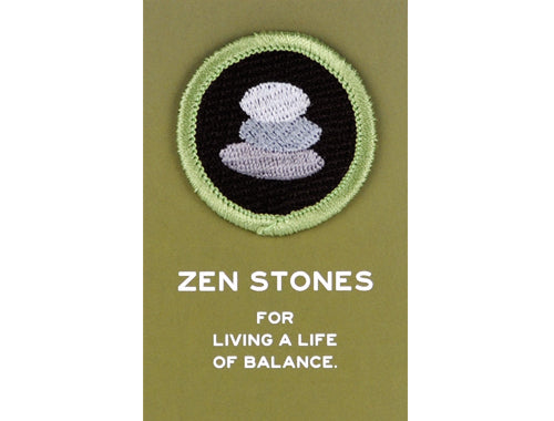 ZEN STONES Merit Badge -For living a life of balance