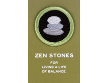 ZEN STONES Merit Badge -For living a life of balance